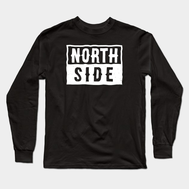 North Side (white - worn) [Rx-Tp] Long Sleeve T-Shirt by Roufxis